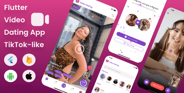 Flutter Video Dating App: Short-form profile videos | TikTok-like | Full App 1.0.4